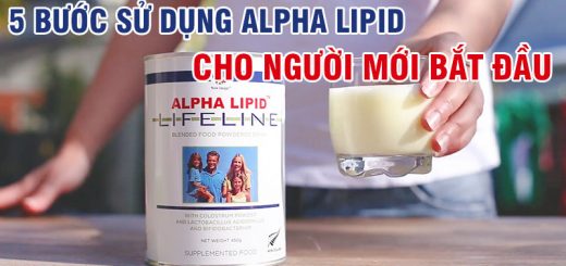 Cách sử dụng sữa non alpha lipid cho người mới